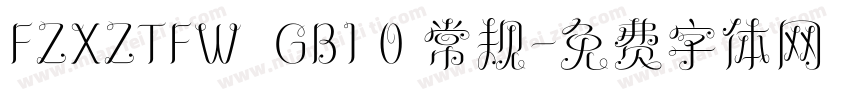 FZXZTFW  GB1 0 常规字体转换